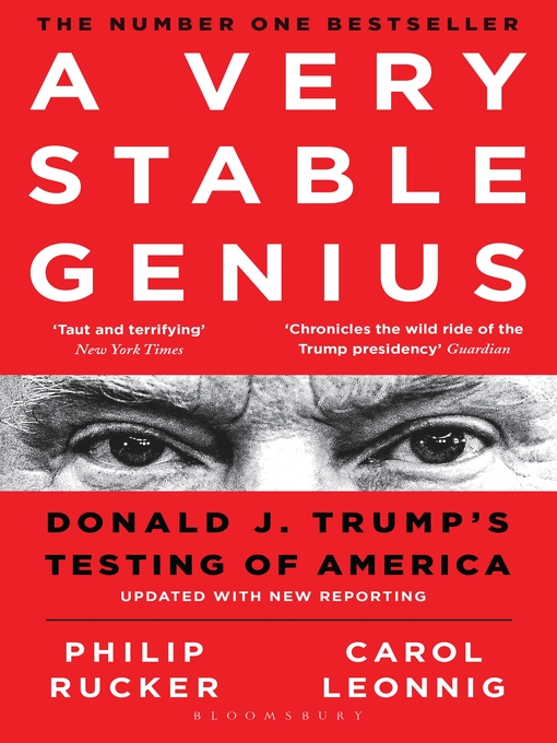 Title details for A Very Stable Genius by Carol D. Leonnig - Available